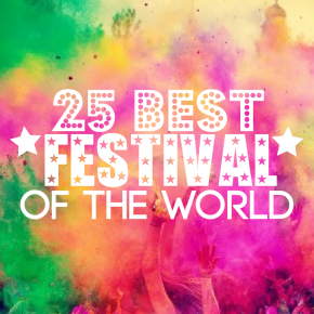 25 Best Festivals of the World